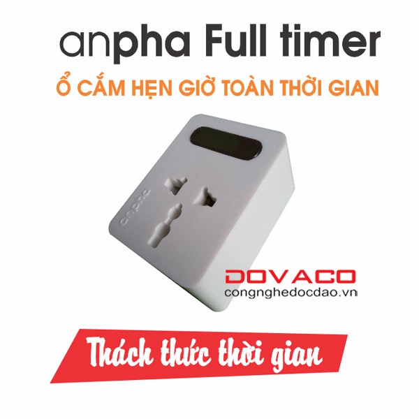 Ổ cắm hẹn giờ toàn thời gian - Anpha Full timer