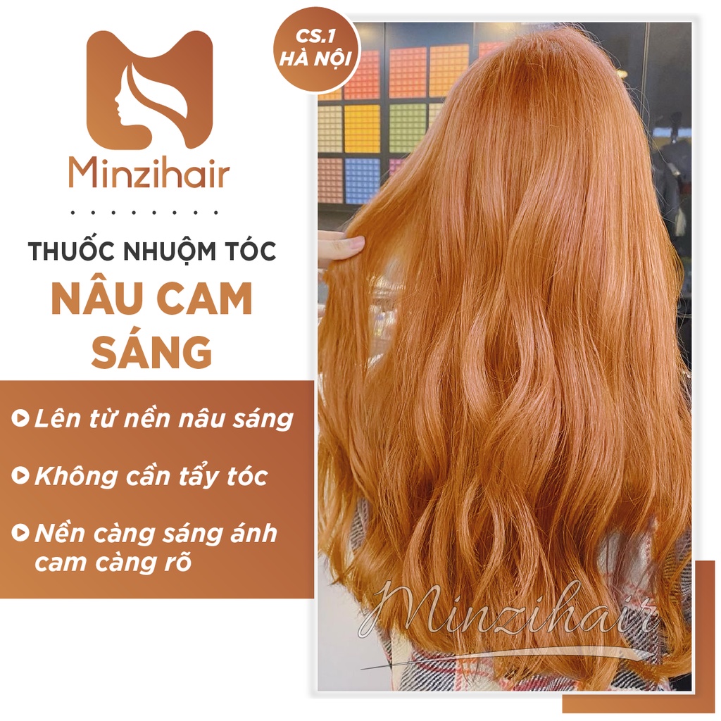 Thuốc Nhuộm Tóc Nâu Cam Sáng | Lên Từ Nền Nâu Sáng - Minzihair Hà Nội