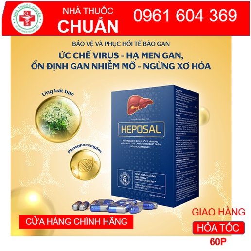 HEPOSAL - Thanh nhiệt, giải độc gan, tăng cường chức năng gan, phục hồi tổn thương gan do bia rượu và các bệnh lý về gan