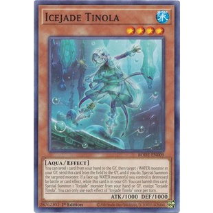 Thẻ bài Yugioh - TCG - Icejade Tinola / BODE-EN009'