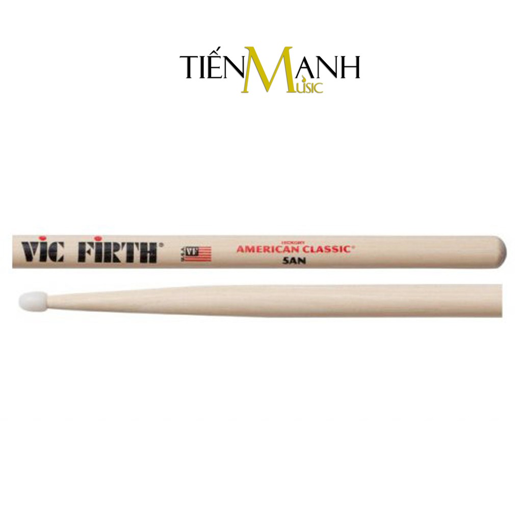 [Chính Hãng] Dùi Trống Vic Firth Đầu Nhựa 5AN - American Classic Hickory Drumsticks