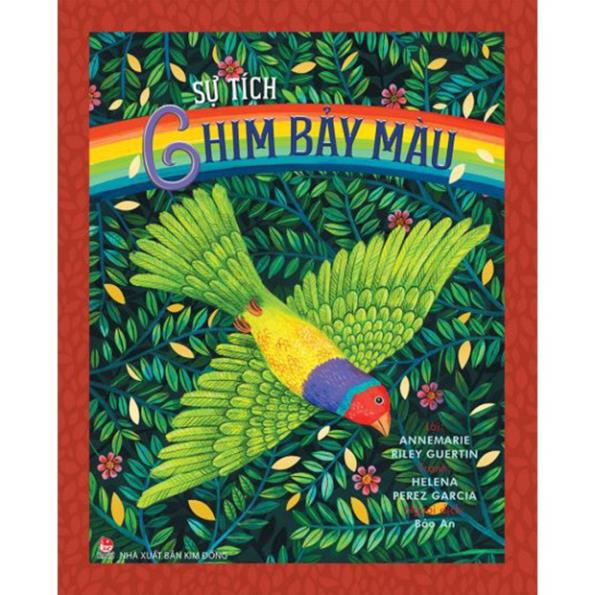 Sách - Sự Tích Chim Bảy Màu - Nxb Kim Đồng