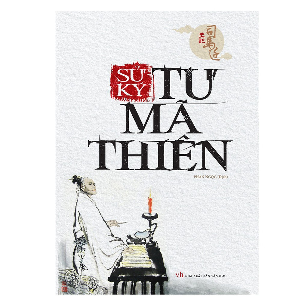 Sách Sử Ký Tư Mã Thiên - Nguyễn Hiến Lê - BẢN QUYỀN