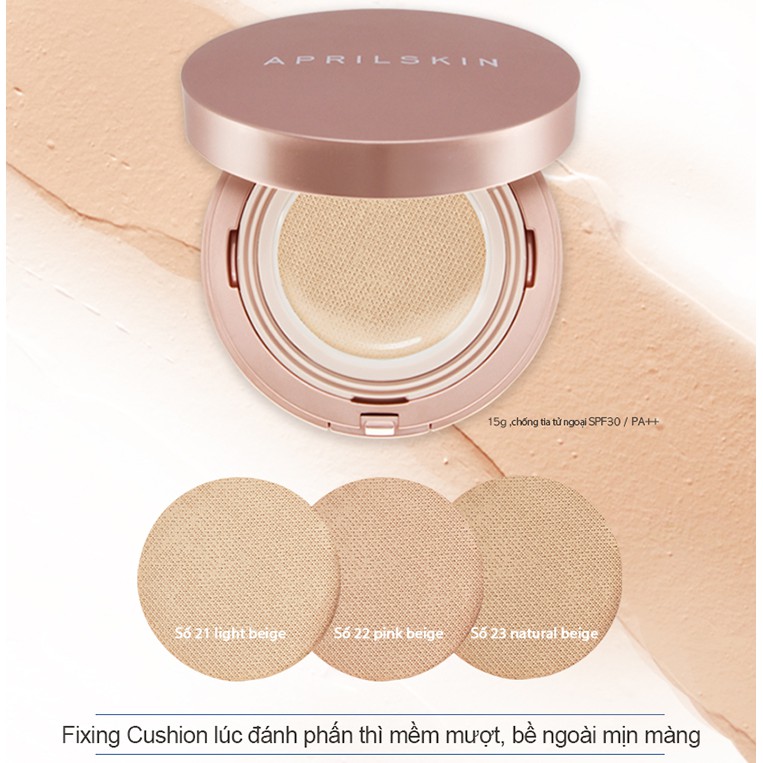 Phấn Nước Che Khuyết Điểm April Skin Magic Snow Fixing Foundation Cushion SPF30/PA++ 15g TẶNG KÈM LÕI