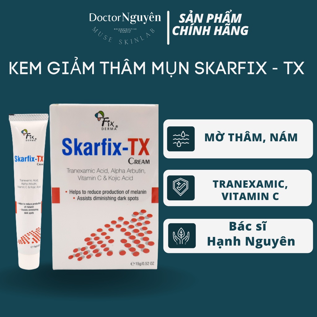 Kem Dưỡng Sáng Da Giảm Thâm Nám Fixderma Skarfix TX