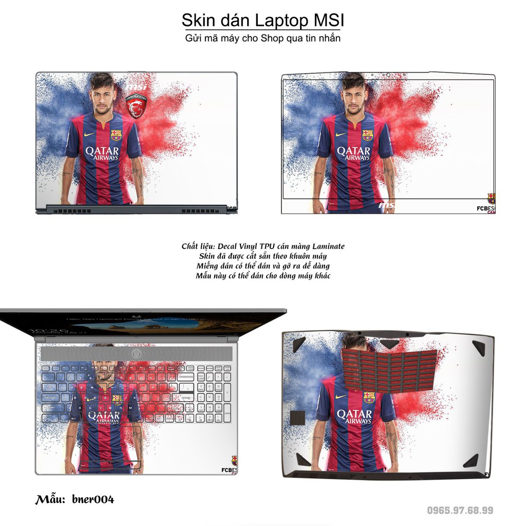 Skin dán Laptop MSI in hình Neymar (inbox mã máy cho Shop)