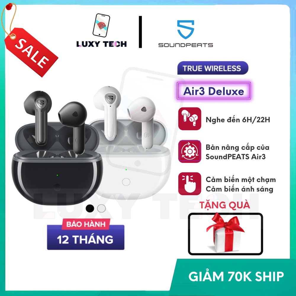【Hỏa Tốc BD】Tai Nghe Bluetooth True Wireless SoundPEATS Air3 Deluxe Mirroring BT v5.2, Pin tới 22H - Chính Hãng BH 12T