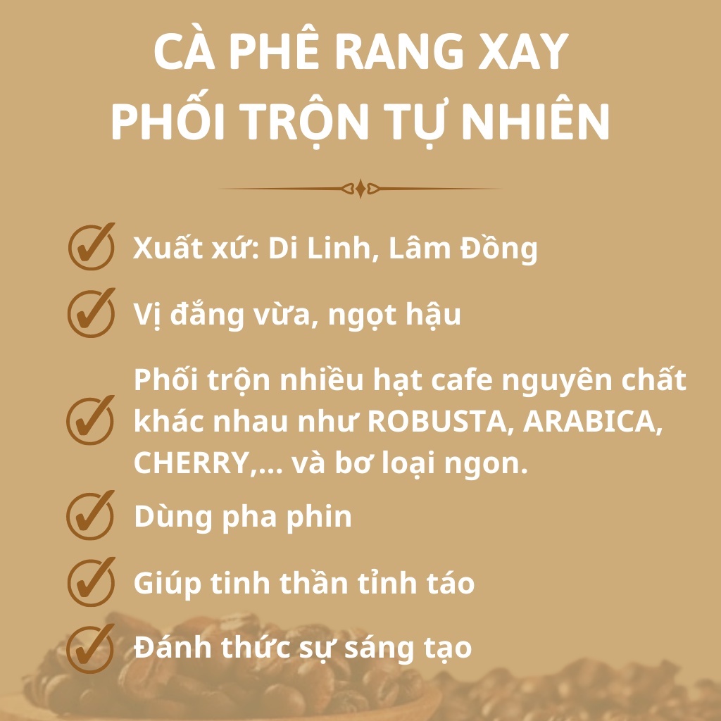 Cafe rang xay TỰ NHIÊN 100%  - OANH THỊ - Lâm Đồng