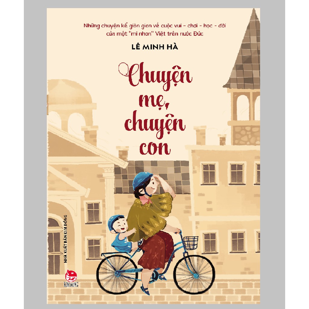 Chuyện Mẹ, Chuyện Con