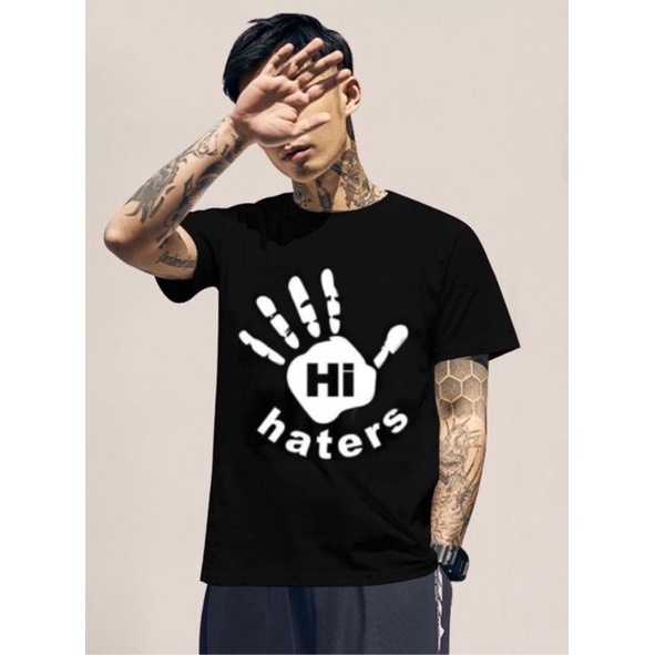 Áo thun HANDS Hi HATERS / DISTRO COTTON 30S