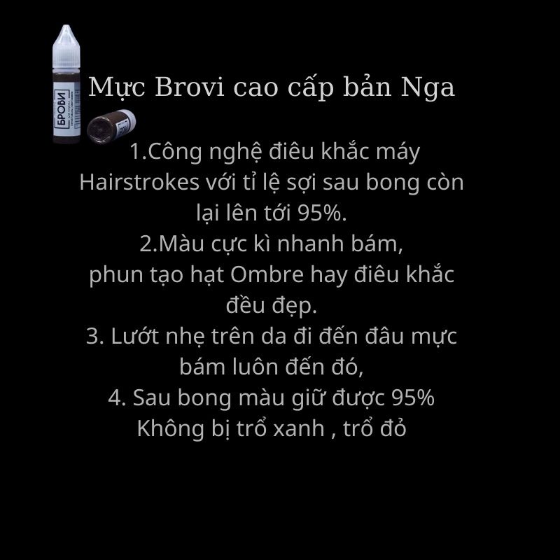 Mực phun xăm Brovi hữu cơ Bản Nga chuyên đi sợi điêu khắc giữ màu tốt hàng chính hãng cao cấp 15ml