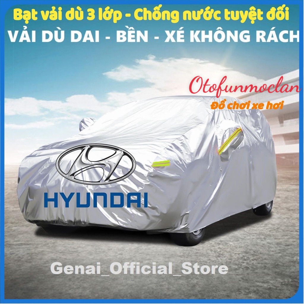 Bạt Phủ Ô Tô Vải Dù Cao Cấp xe Hyundai I10, I20, I30, Accent, Santafe, Tucson, Kona, Getz, Avante, Elantra, Sonata