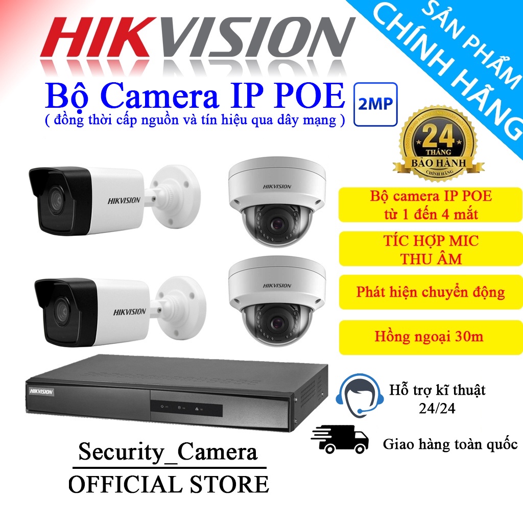 [Bộ camera IP POE 2MP có MIC ] Trọn bộ Camera 4 Mắt IP POE HIKVISION 2.0MP - Hàng Chính Hãng, Bảo Hành 24 Tháng