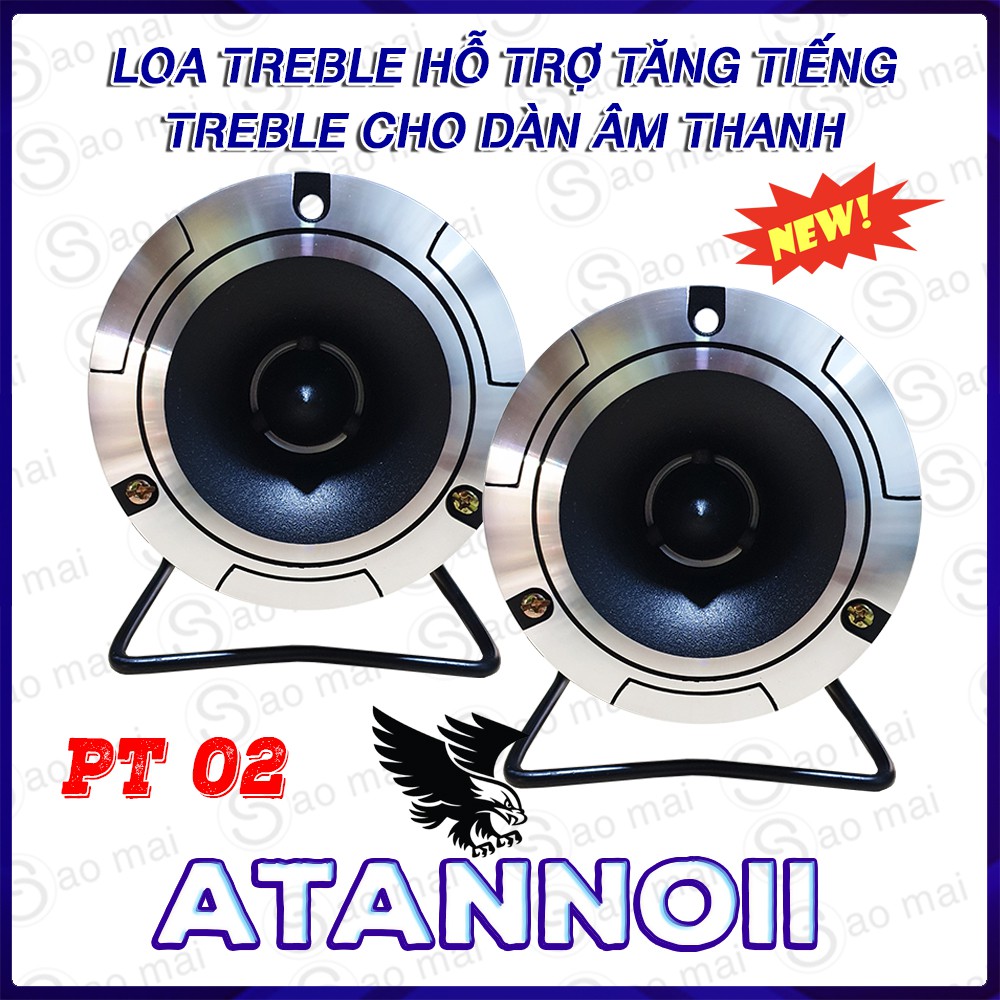 Bộ 2 Loa Treble Họng Nhôm ATANNOII Cao Cấp , dùng gắn thêm để tăng tiếng tép cho dàn âm thanh gia đình