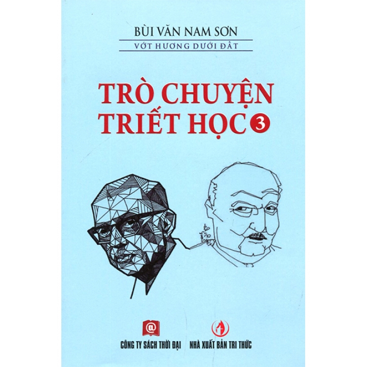 Sách Trò Chuyện Triết Học - Tập 3