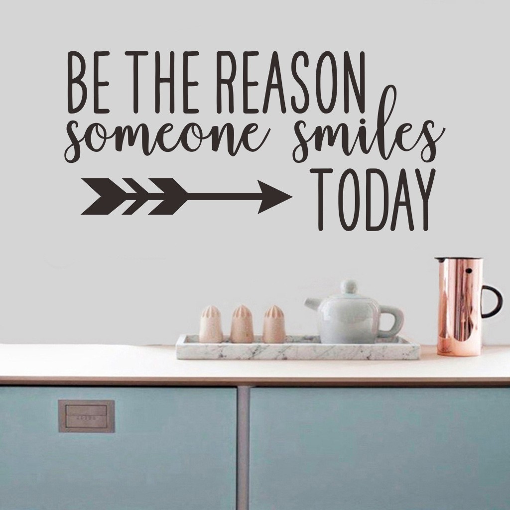 [FREESHIP 50K] Decal dán tường chữ tiếng anh và thông điệp ý nghĩa &quot;Be the reason someone smiles today&quot; - decalamyshop