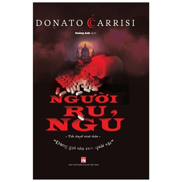 [Mã BMBAU50 giảm 7% đơn 99K] Sách - Người Ru Ngủ (Tái bản 2022) - Donato Carrisi