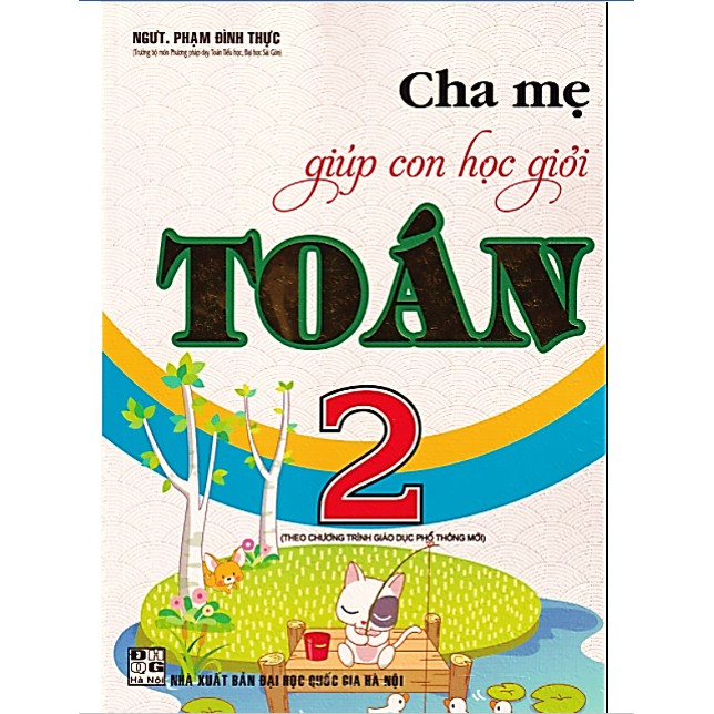 Sách - Cha Mẹ Giúp Con Học Giỏi Toán 2