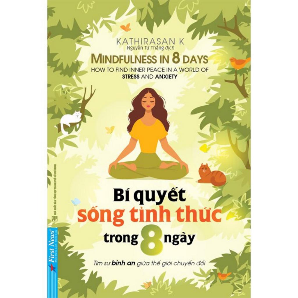 Sách - Combo Thực Hành Chánh Niệm + Bí Quyết Sống Tỉnh Thức Trong 8 Ngày
