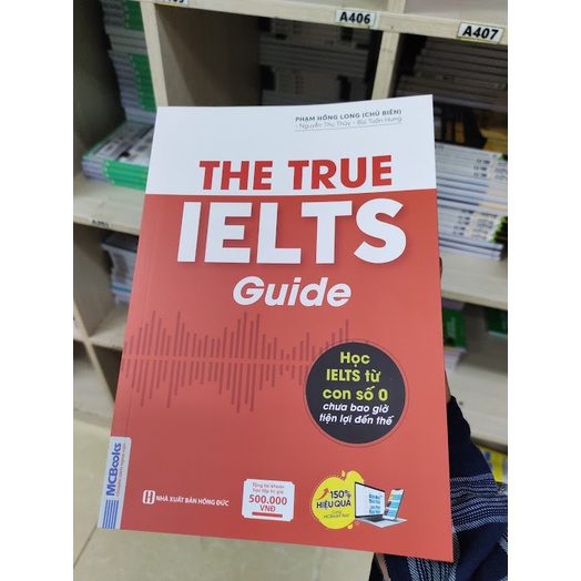 Sách - The True Ielts Guide - Cẩm Nang Hướng Dẫn Tự Học IELTS Chuẩn Cho Người Mới Bắt Đầu - Tặng Tài Khoản Học Tập