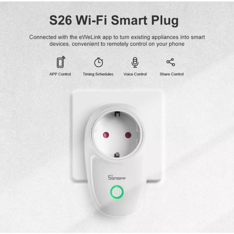 Ổ cắm Wifi Sonoff S26 điều khiển qua ứng dụng Ewelink Tiếng Việt