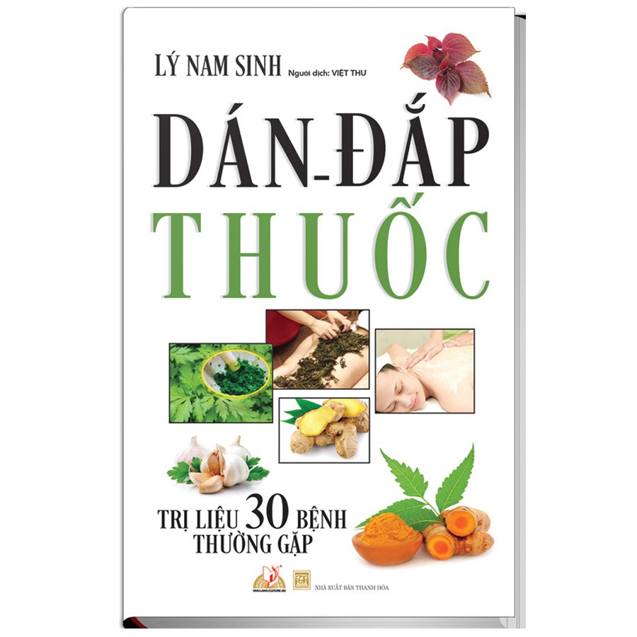 Sách Dán Đắp Thuốc - Trị Liệu 30 Bệnh Thường