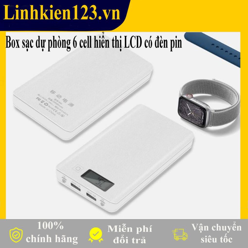 Box sạc dự phòng 6 cell hiển thị LCD có đèn pin (chưa bao gồm cell pin)