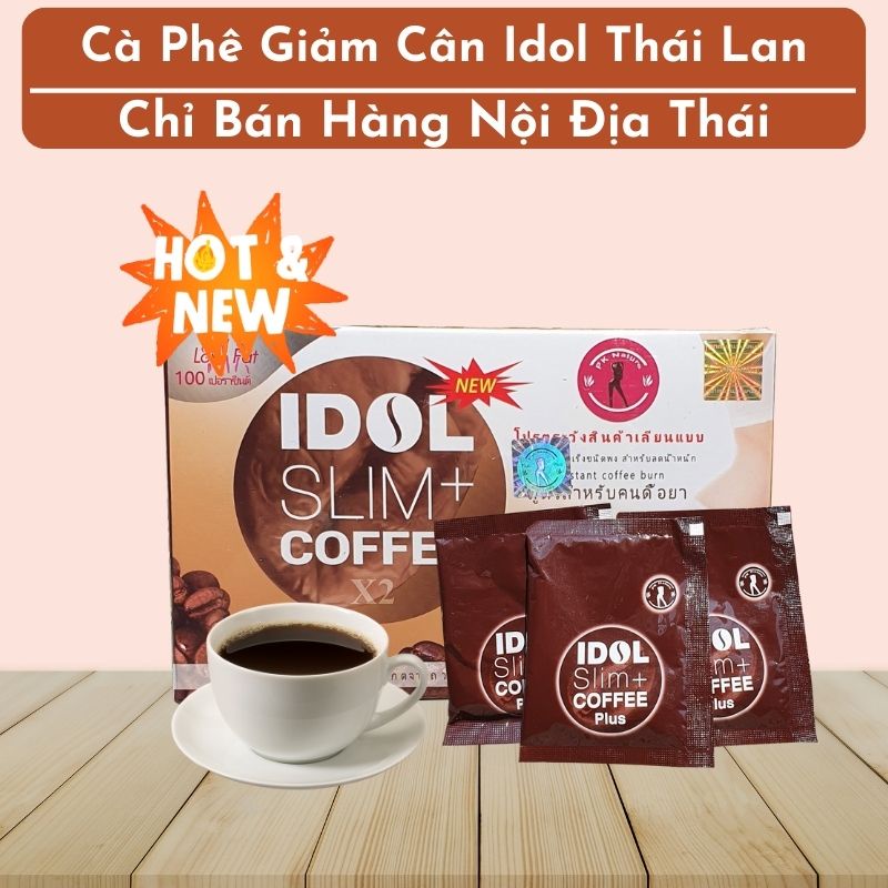 Cà Phê Giảm Cân Idol Slim Coffee x2 Thái Lan [ Có Hàng Nội Địa ]