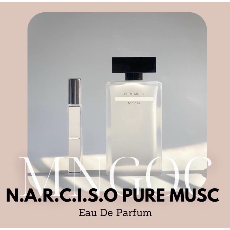 NƯỚC HOA N.A.R.C.I.S.O PURE MUSC FOR HER