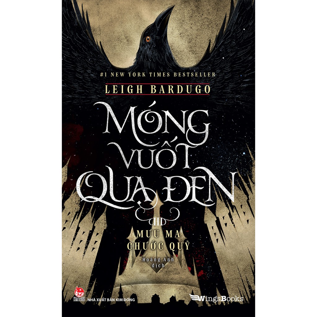 Sách Móng vuốt quạ đen tập 1 2 3 4 - Six of Crows - Leigh Bardugo - Wings Books - NXB Kim Đồng