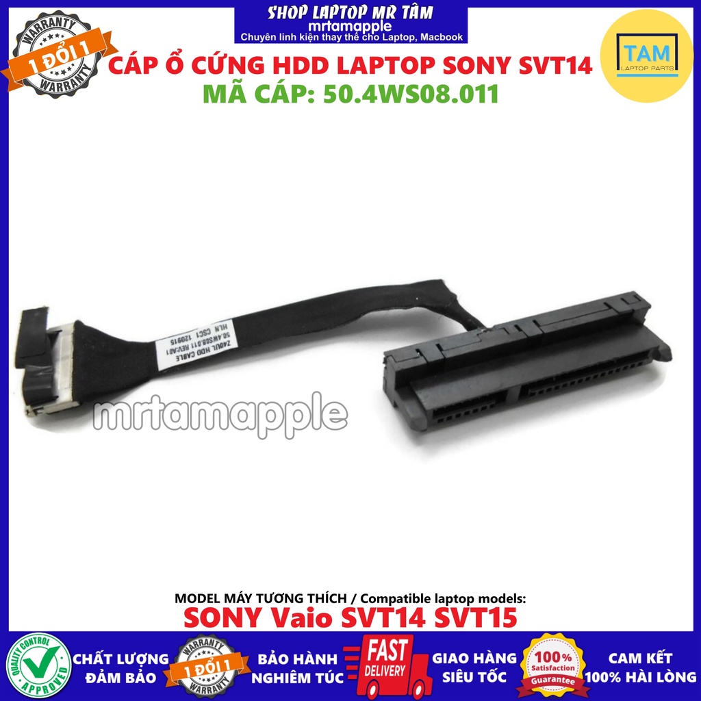 CÁP Ổ CỨNG HDD LAPTOP SONY SVT14 (50.4WS08.011) dành cho Vaio SVT14 SVT15, 50.4WS08.011