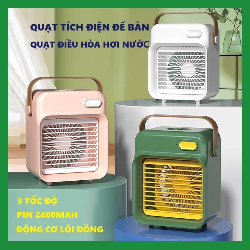 Quạt hơi nước tích điện để bàn: 3 chế độ gió, phun sương nano, pin 2400mah, sạc USB, tiết kiệm điện