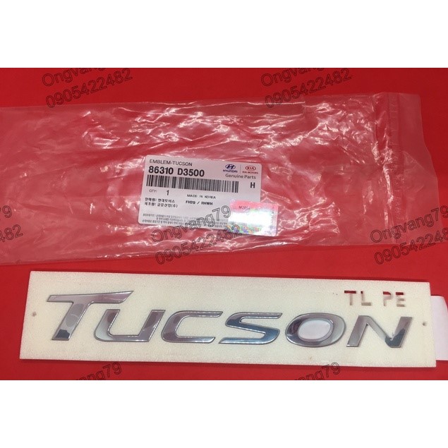 [Chính hãng] Logo chữ Tucson, logo 1.6T, logo 2.0D dán xe Hyundai Tucson - Ms: 86310D3500, 86319D350