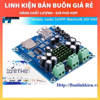 [Mô đun] Module Audio 2x50W Bluetooth XH-M422