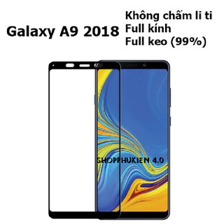 SAMSUNG GALAXY A9 2018_CƯỜNG LỰC 9D FULL MÀN,FULL KEO 9D CAO CẤP
