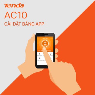 Tenda Thiết bị phát Wifi AC10 Chuẩn AC 1200Mbps - Hãng phân phối chính thức