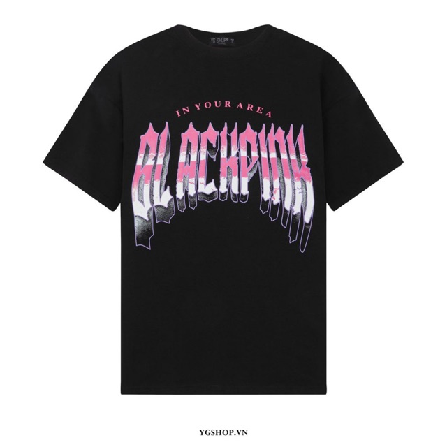 ÁO THUN BLACKPINK IN YOUR AREA