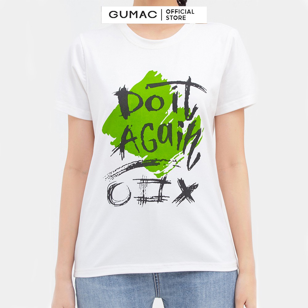[Mã WABRGM11 giảm 10% đơn 250K] Áo thun nữ in chữ Do it again GUMAC nhiều màu, đủ size cá tính cực chất ATB836 | BigBuy360 - bigbuy360.vn