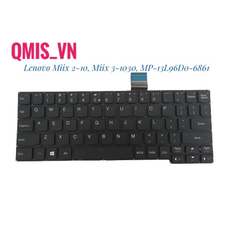 Bàn Phím Laptop Lenovo Miix 2-10, Miix 3-1030, MP-13L96D0-6861