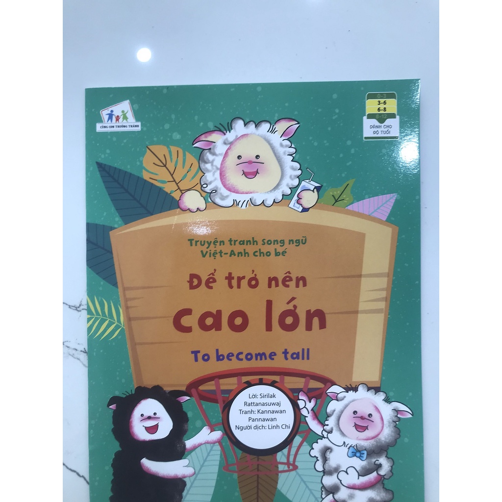 Sách - Truyện Tranh Song Ngữ Việt - Anh Cho Bé - To Become Tall - Để Trở Nên Cao Lớn
