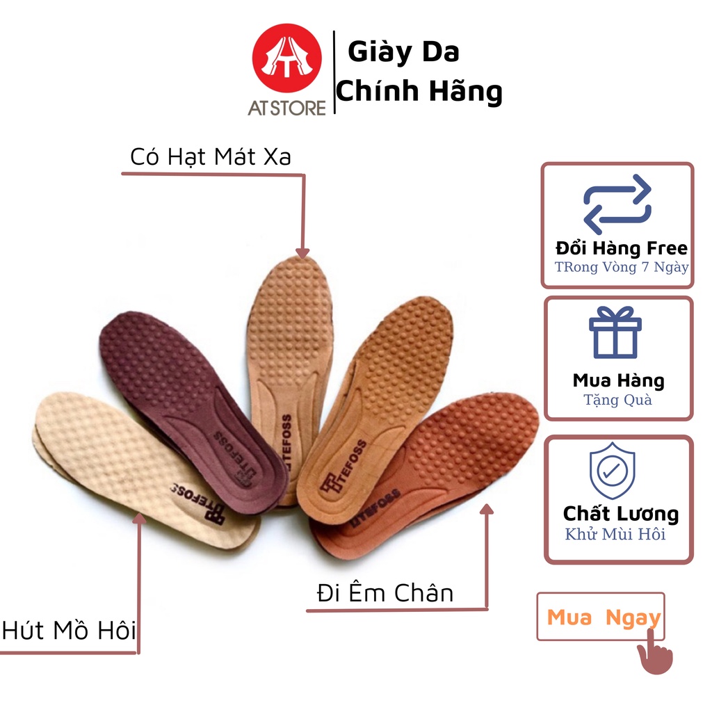 Lót giày DA THẬT( DA HEO/ BÒ )TEFOSS nguyên bản thuộc thảo mộc thấm hút mồ hôi, êm chân, tăng chiều cao size 38-44