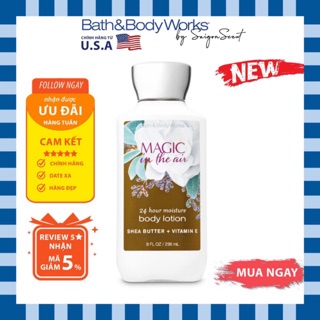 Dưỡng thể Bath and Body Works Magic In The Air