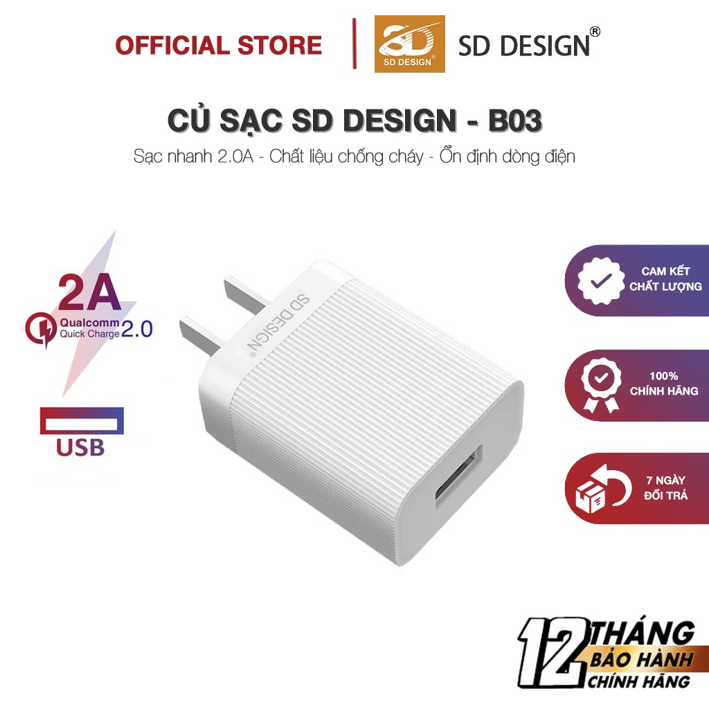 Củ Sạc Nhanh QC2.0 B03 chính hãng SD DESIGN sạc nhanh cho các dòng điện thoại di động bảo hành 1 đổi 1