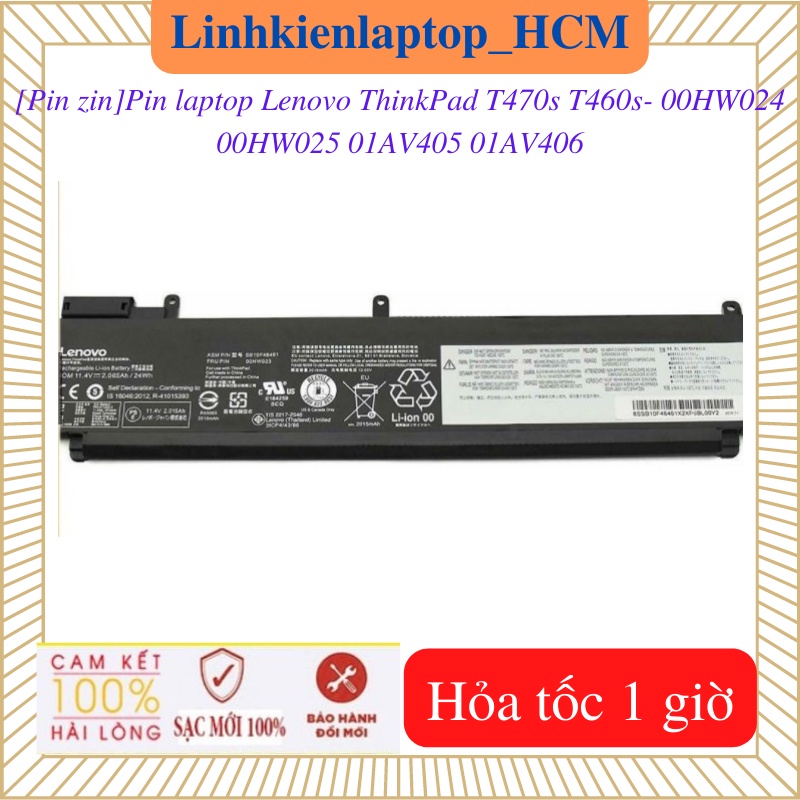 Pin Laptop Lenovo ThinkPad T470s T460s - 00HW025 00HW024 01AV406 01AV405- Pin ngắn, pin dài