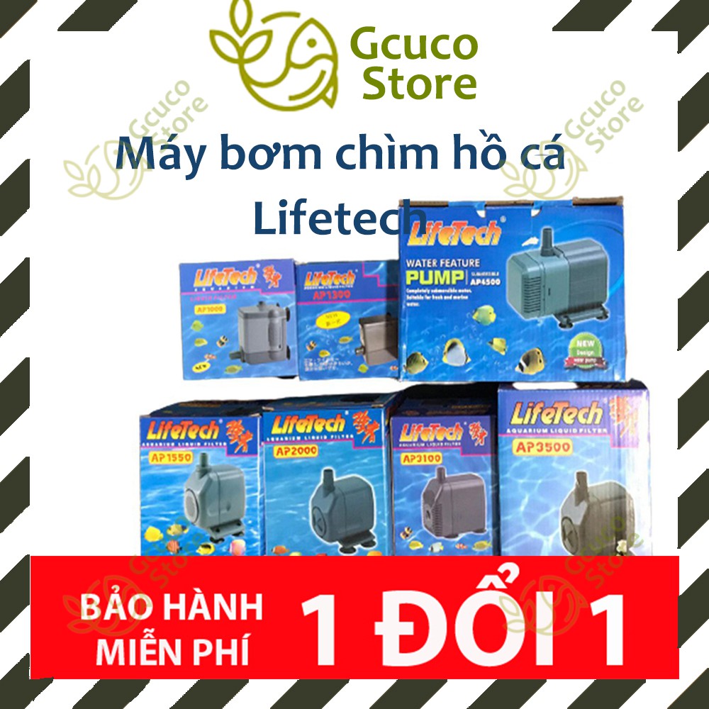 Máy bơm chìm hồ cá Lifetech AP1000-AP1200-AP1550-AP2000-AP3100-AP3500