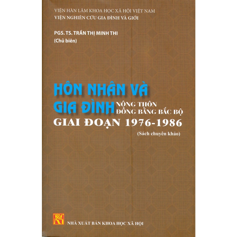 Sách - Hôn Nhân Và Gia Đình Nông Thôn Đồng Bằng Bắc Bộ Giai Đoạn 1976 - 1986