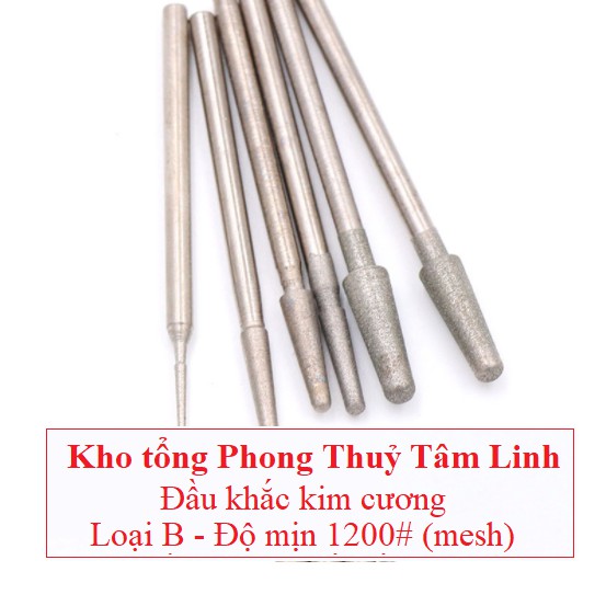 Mũi mài khắc kim cương điêu khắc đá quý, ngọc bích cao cấp loại mịn 1200 mesh| Kho tổng phong thuỷ tâm linh