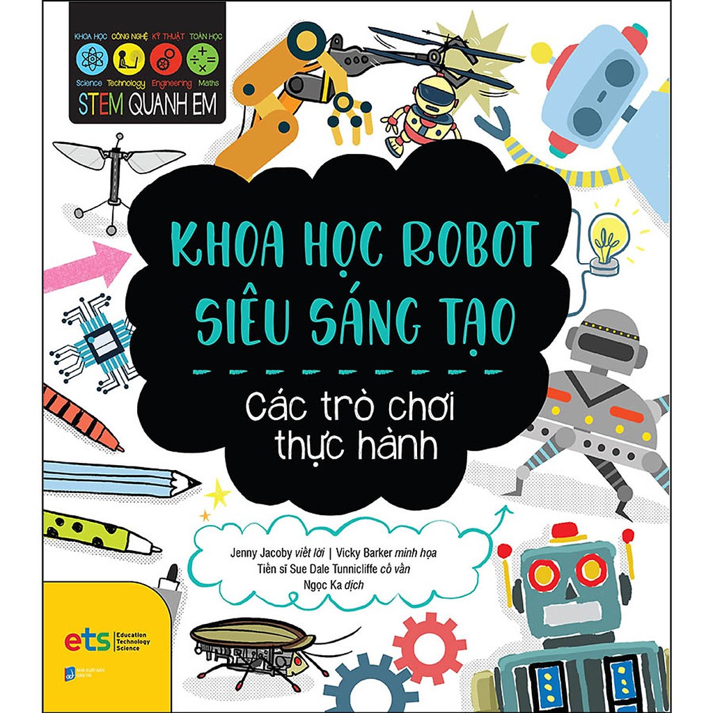 Sách - Stem Quanh Em - Khoa Học Robot Siêu Sáng Tạo AL