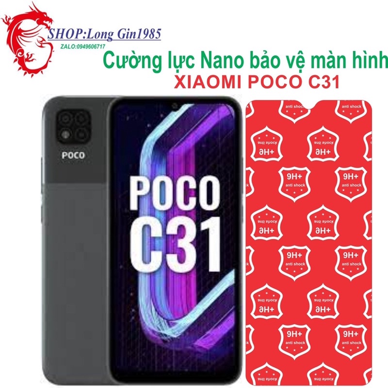 Xiaomi POCO C31 Cường lực Nano chống va đập chống trầy xước tốt