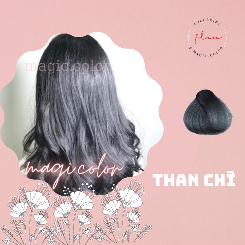 Thuốc nhuộm tóc mẫu hot nhất 2021THAN CHÌ-MAGIC.COLOR-không cần tẩy
